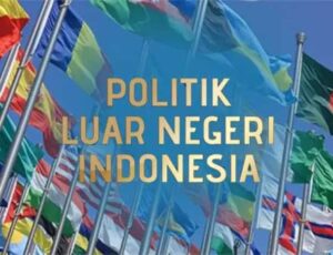 Fundamen Politik Luar Negeri Indonesia
