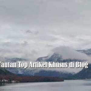 Tautan Top Artikel Khusus di Blog