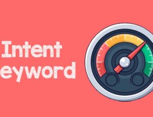 Intent Keyword