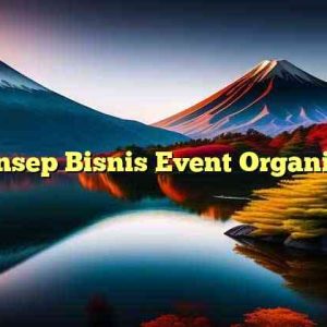 Konsep Bisnis Event Organizer