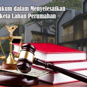 sengketa lahan perumahan