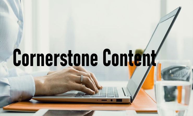 Cornerstone Content